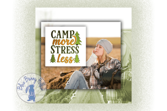 Camp More Stress Less
